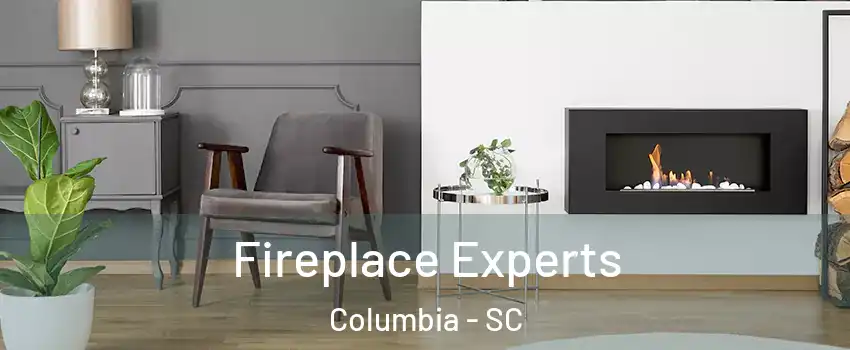  Fireplace Experts Columbia - SC